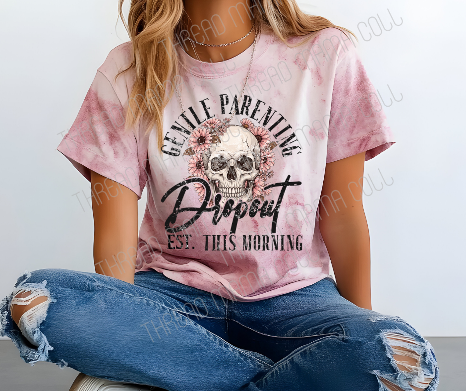 Gentle Parenting Dropout Tee