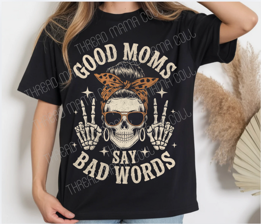 Good Moms Tee