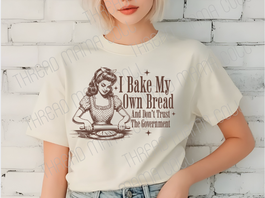 I Bake My Own Bread Tee