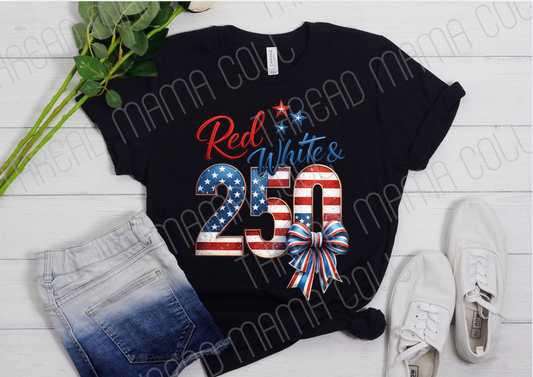 Red White and 250 Tee