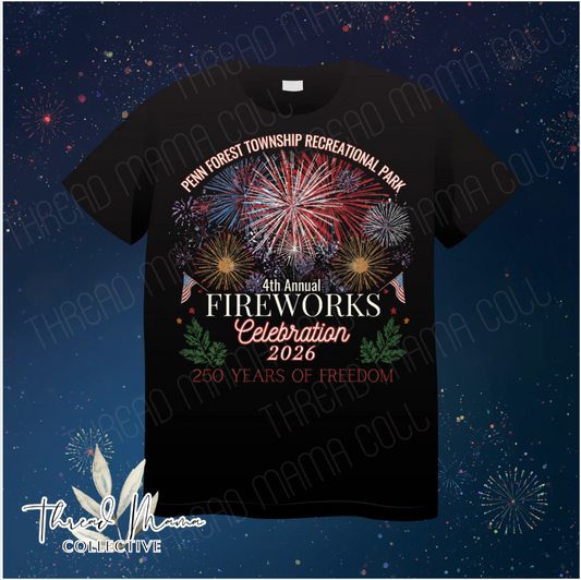 **PRE ORDER for 7/4** Penn Forest Township Recreational Park's 4th Annual Fireworks Celebration Tee
