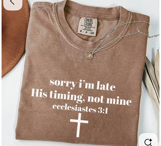 His Timing, Not Mine Tee